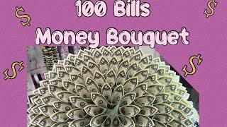 Watch me make 100 bills Money Bouquet