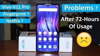 Vivo V11 pro PROBLEM IN FINGER-PRINT SENSOR AND NETFLIX HD VIDEO ?