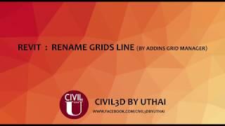 Revit  Rename Grids Line by Add-ins Grid Manager