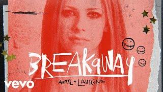 Avril Lavigne - Breakaway Official Lyric Video