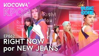 New Jeans - Right Now l Show Music Core Ep 862  KOCOWA+ ESPAÑOL