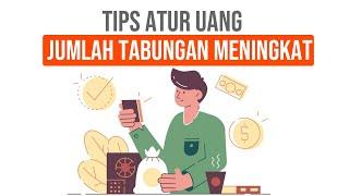 TIPS AGAR JUMLAH TABUNGAN MENINGKAT