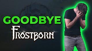 The Best Mobile Game I Have Ever Played. Goodbye Frostborn I will miss you 
