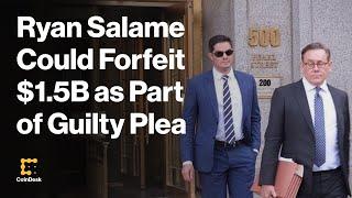 Former FTX Executive Ryan Salame Could Forfeit $1.5B as Part of Guilty Plea