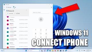 Finally You Can Connect your iPhone to Windows 11 Using Phone Link