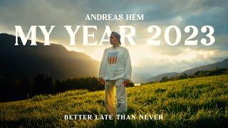 My Year 2023  Andreas Hem