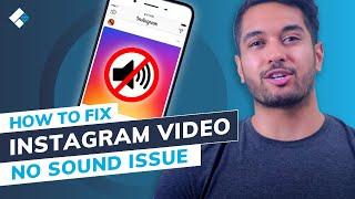 5 Methods to Fix No Sound on Instagram Video Issue Step by Step