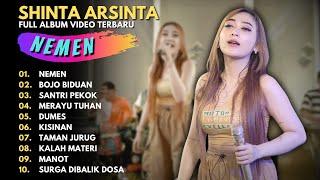 SHINTA ARSINTA - NEMEN - BOJO BIDUAN - SANTRI PEKOK - FULL ALBUM VIDEO TERBARU 2023 SHINTA ARSINTA