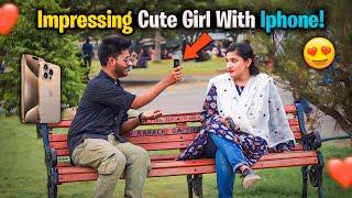 Impressing Cute Girl With iPhone Prank  Prank in Pakistan  Zaid Chulbula