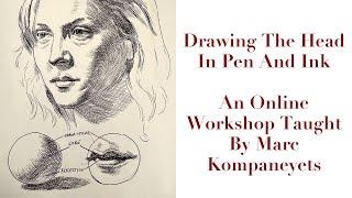 Drawing The Head in Pen & Ink An Online Workshop