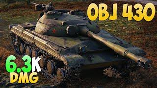 Obj 430 - 5 Kills 6.3K DMG - Below the average - World Of Tanks
