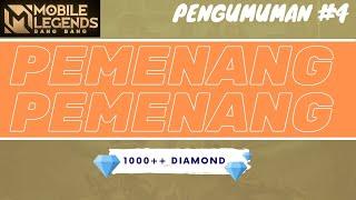 PEMENANG GIVEAWAY KE #4 MASUKKKK - MOBILE LEGENDS