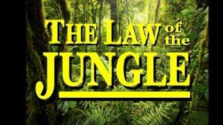 The Jungle Book - The Law of the Jungle