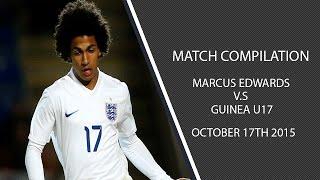 Marcus Edwards vs Guinea U17- 171015 HD