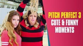 Anna Kendrick Hates Singing The Sign  Pitch Perfect 3 Cast Cute & Funny Moments On The Set