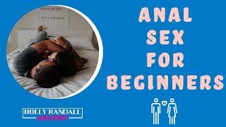 Guide to Anal Sex for Beginners