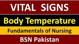 Vital signs  Body Temperature  Fundamentals of Nursing  Chapter 5 part1  BSN Lectures
