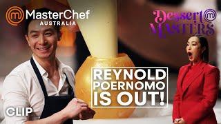 Reynold Poernomo is Out  MasterChef Australia Dessert Masters  MasterChef World