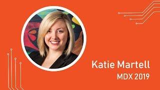 Our Interview With Katie Martell at MDX 2019