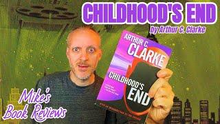 Childhoods End by Arthur C. Clarke Book Review & Reaction  The Most Thought Provoking Book Ever?