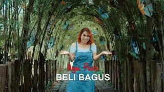 AYU PURI - BELI BAGUS - Musik Video Official