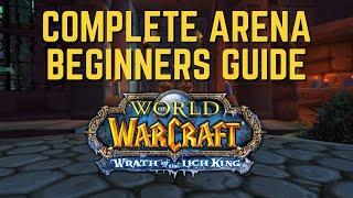 Wotlk PvP Beginners Guide for Arena Setup Wrath of the Lich King ClassicCataclysm Classic