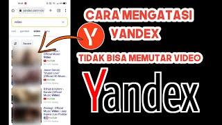 Cara Mengatasi Yandex Tidak Bisa Memutar Video Terbaru caa mengatasi Yandex menolak terhubung