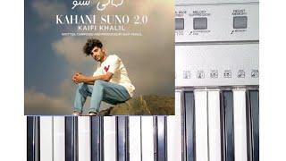 Piano cover of Kahani Suno 2.0 - Kaifi Khalil #pianocover #hindisong #kahanisuno #sujatainstrumental