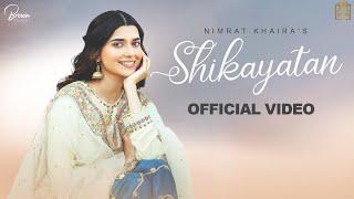 Shikayatan Official Video Nimrat Khaira  Desi Crew  Gold Media  Brown Studios