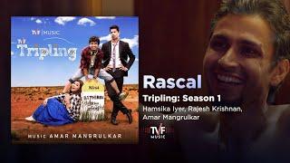 Rascal  Full Song  Tripling S1  Hamsika Iyer Rajesh Krishnan Amar Mangrulkar