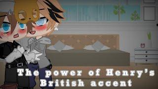 •The power of Henry’s British accent  Helliam  13+  Gacha club  Boy x Boy•