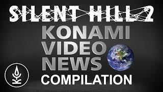 Silent Hill 2 - Konami Video News Compilation