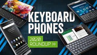 Keyboard Phones In 2020 The QWERTY Compromise