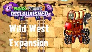 PvZ 2 Reflourished Wild West Expansion - All Levels 26-35