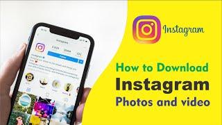 How to Download Instagram Photos and video  Download Photos from Instagram