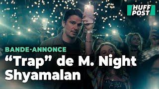 Dans Trap M. Night Shyamalan met en scène un tueur en série pris au piège à un concert