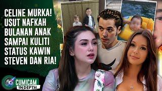 MUAK Celine Evangelista Geram Bongkar Kelakuan Steven William & Ria Andrews Selama Ini  INDEPTH