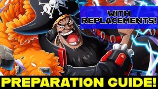 OPTC TM Kaido & Big Mom Preparation Guide With Replacements One Piece Treasure Cruise