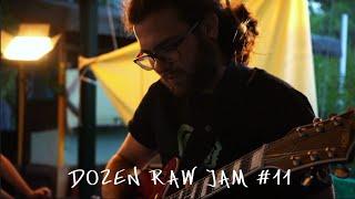 Dozen Raw Jam #11
