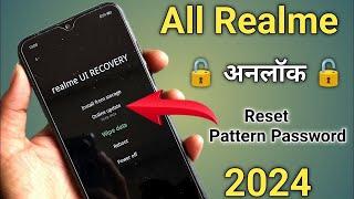 All Realme Reset Password How to fix forgot lockscreen Password Any Realme Pattern New Tricks 2024 ?