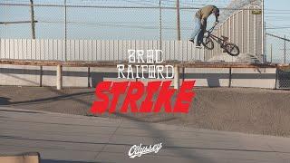 BROC RAIFORD  Odyssey BMX - Strike