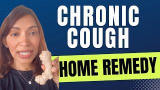 A home remedy for chronic cough