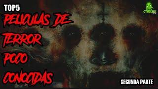 TOP5 Películas de Terror Poco Conocidas