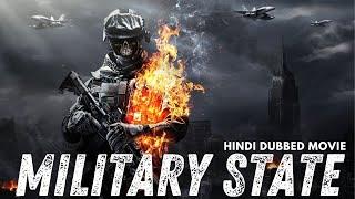 AMAZING SUPERHIT  MILITARY STATE  New Hindi Full Dubbed Movies 2024