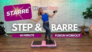 STARRE STEP AEROBICS AND BARRE FUSION WORKOUT  CARDIO BARRE STEP