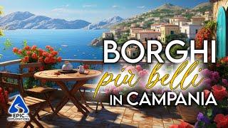 Campania I Borghi più Belli da Visitare  4K