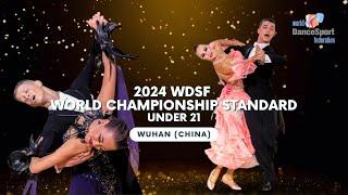2024 WDSF World Championship Standard Under 21 Semi-final and Final  Wuhan CHN