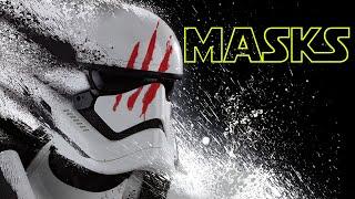 The Force Awakens  the Importance of Masks