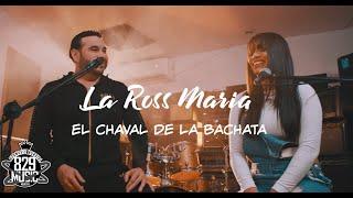 El Chaval De La Bachata x La Ross Maria - Estoy Perdido Remix Video Oficial