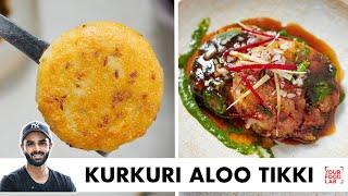 Kurkuri Aloo Tikki Chaat  Tips & Tricks  कुरकुरी आलू टिक्की चाट  Chef Sanjyot Keer
